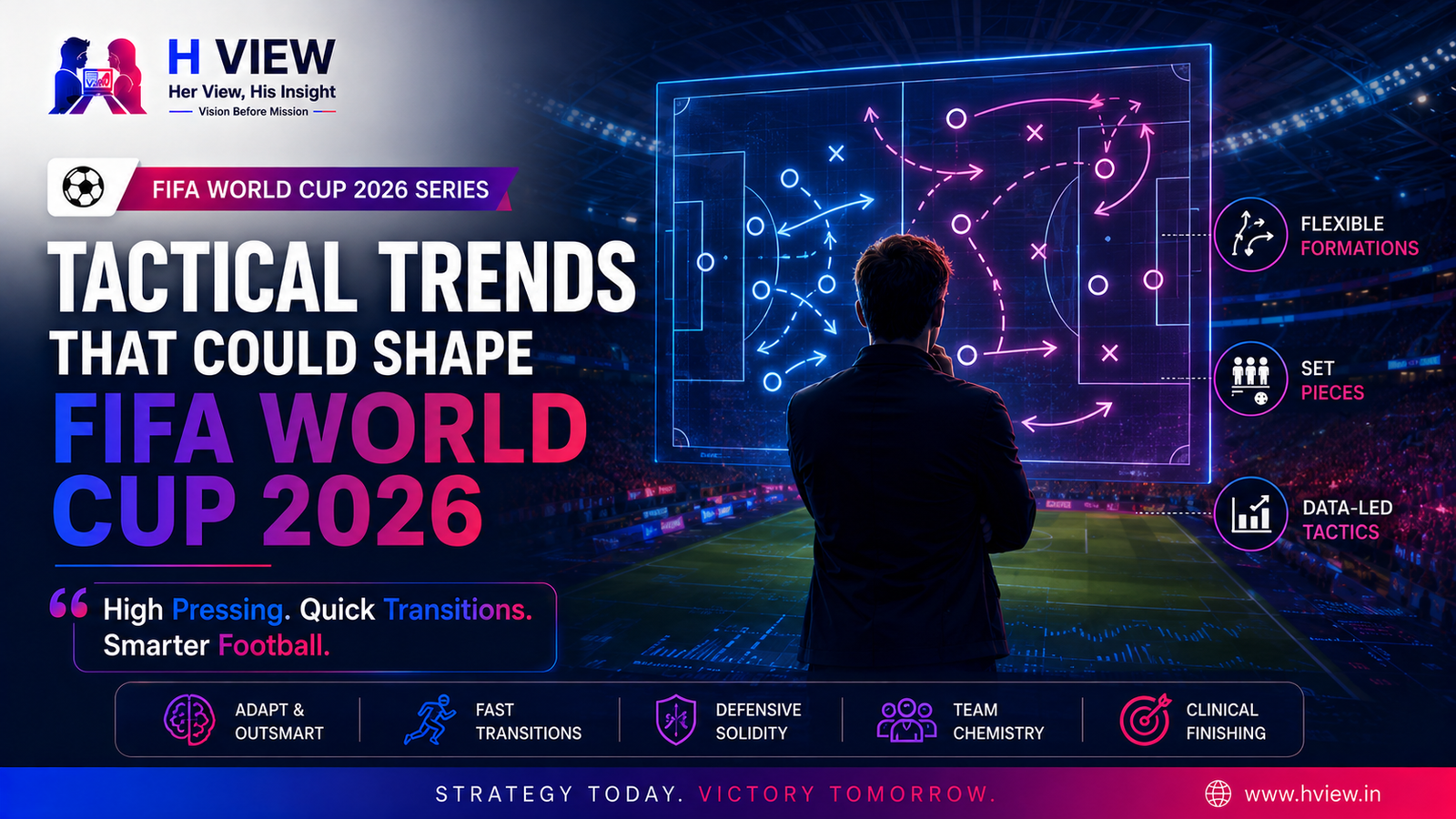 Tactical Trends That Could Shape FIFA World Cup 2026