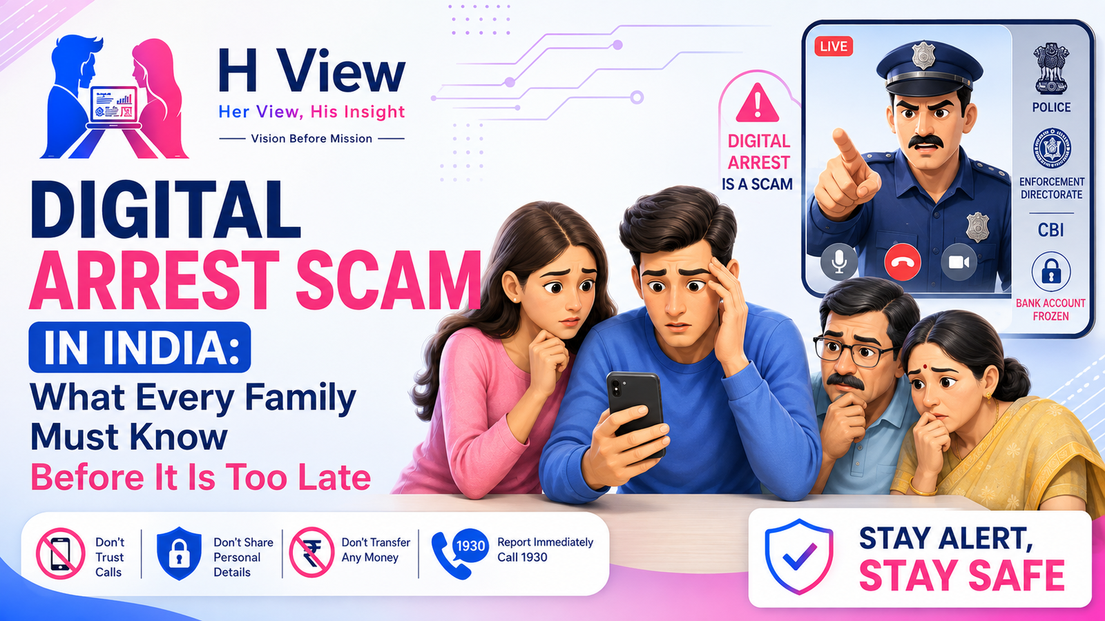 Digital Arrest Scam in India: What Every Family Must Know Before It Is Too Late