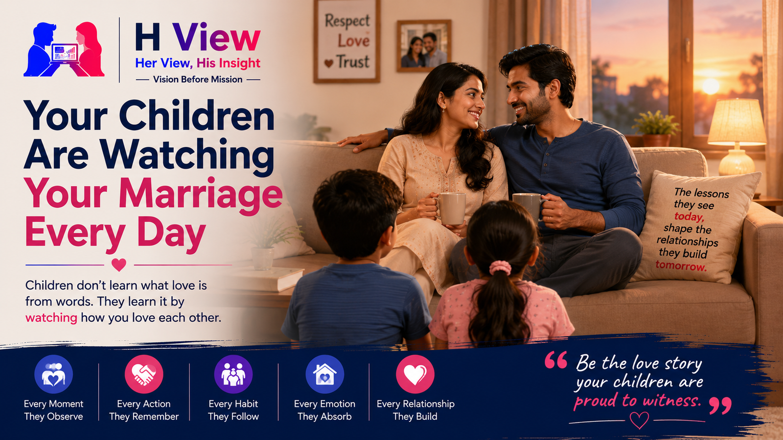 Your Children Are Watching Your Marriage Every Day